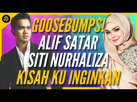 Download MP3 Goosebumps! Merinding Dengar Siti Nurhaliza & Aliff Satar Duet Lagu KISAH KU INGINKAN