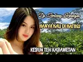 Download Lagu Dj-HANYA KAU DIHATIKU- Tembang kenangan terlaris saat ini