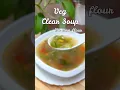 Download Lagu Wholesome Veg Clear Soup with Nutritious Buckwheat  Flour | Healthy \u0026 Delicious l No corn flour