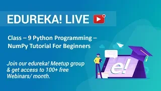 Class - 9 Python Programming NumPy Tutorial For Beginners