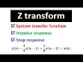 System transfer function II Impulse response II Step response II z transform