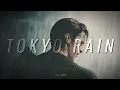 Download Lagu Tokyo Rain (Slowed + Reverb) - Yavomag x Rubikdice x Chilx (The Dark Knight) (Music Video)