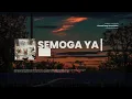 Semoga, Ya (feat. Dadang SH Pranoto & Deny Surya) [ChandS Deep House Edit]