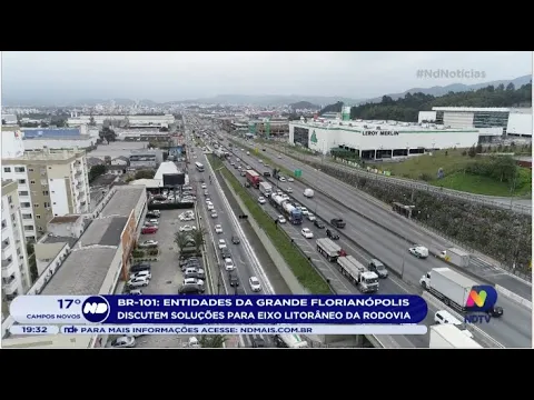 BR-101: entidades da Grande Florianópolis discutem soluções para eixo litorâneo da rodovia