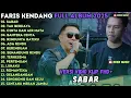 Lagu FARIS KENDANG FULL ALBUM - SABAR - TAK BERDAYA - CINTA DAN AIR MATA MAHESA 2025