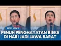Download Lagu MOMEN MERINDING!! Rieke Diah Pitaloka Bacakan Galuh Ngarajah Lampah di Depan Kang Dedi