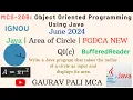 MCS-206 June 2024 Q1c Java Program to Calculate Area of Circle PGDCA Java OOPs