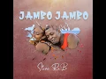 Jambo Jambo - Steve Rnb