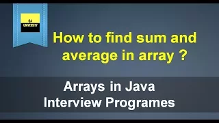 How to find Sum and Average values of an array Java Interview Questions and Answers