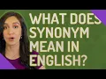 What does synonym mean in English