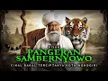 Download Lagu ASAL-USUL PANGERAN SAMBERNYOWO, CIKAL BAKAL KOTA WONOGIRI | SEJARAH \u0026 LEGENDA NUSANTARA INDONESIA