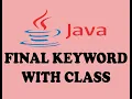 FINAL KEYWORD WITH CLASS IN JAVA URDU HINDI