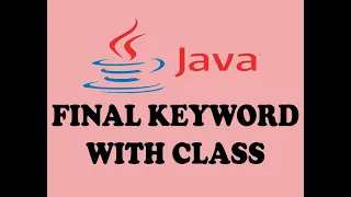 FINAL KEYWORD WITH CLASS IN JAVA URDU HINDI