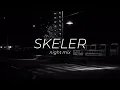 Lagu skeler - night mix (2021)