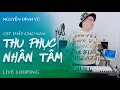 Download Lagu OST THẦY GIÁO NAM | THU PHỤC NHÂN TÂM | NGUYỄN ĐÌNH VŨ | LÂM CHẤN KHANG | LIVE LOOPING