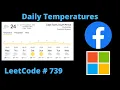 DAILY TEMPERATURES PYTHON LEETCODE 739