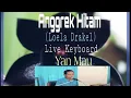 Download Lagu Anggrek Hitam. Loela Drakel. Cover. Live Keyboard oleh Yan Mau.