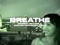 Breathe (Morgan Seatree & Marlon Hoffstadt Remix) (Official Visualizer)
