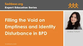 Filling the Void on Emptiness and Identity Disturbance in BPD with Lindsay Fulham