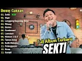Download Lagu DENNY CAKNAN - SEKTI | FULL ALBUM TERBARU 2025