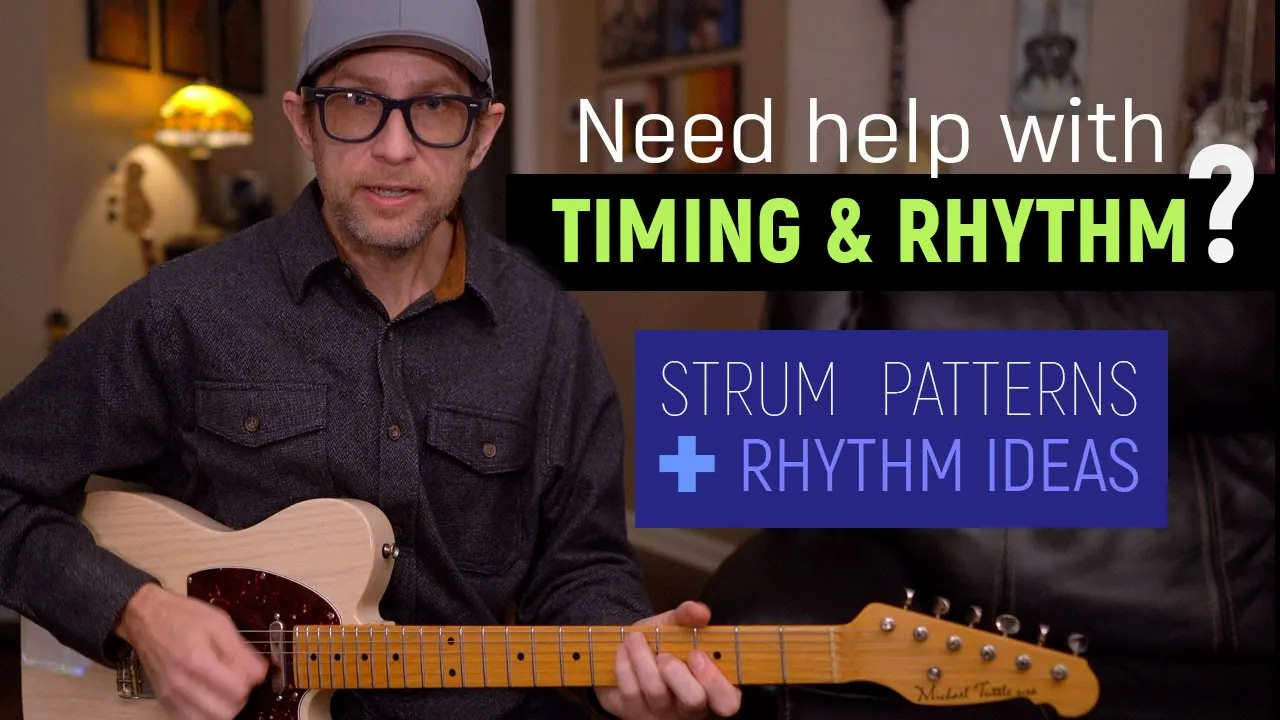 Need help with your timing? Strum patterns + rhythm ideas!  Lesson - ML128