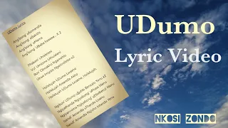 nkosi zondo udumo lyric video