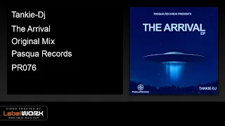 tankie dj the arrival original mix 