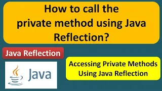 How to call the private method using Java Reflection Reflection in java