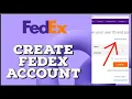 How to Create a New Fedex Account 2024 Fedex com Sign Up