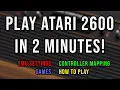 No BS Atari 2600 Emulator Setup