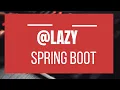 What is Lazy Annotation Purpose of Lazy with example - Spring Spring Boot Annotations Series