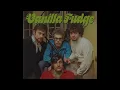 Vanilla Fudge /// You Keep Me Hangin' On /// 1967 (Album Version)