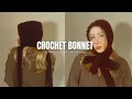 Crochet Bonnet tutorial beginner friendly Cozy hooded hat with long ties