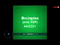 Download Lagu WHEZZY   Bruinplan