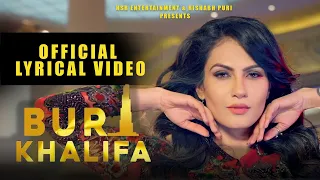 Burj Khalifa (Lyrical Video) : King Kaazi | Fateh | New Punjabi Song