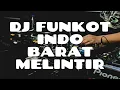 Download Lagu DJ INDO BARAT MELINTIR 2021