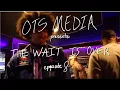 Download Lagu OTS MEDIA PRESENTS: The Wait Is Over - Episode 8