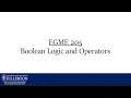 EGME-205 Boolean Logic and Boolean Operators - CSU Fullerton Mechanical Engineering