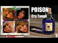 Download Lagu POISON - CRY TOUGH  (HQ)