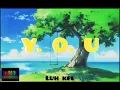 Luh Kel // Y.O.U. (Lyrics)