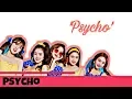 Download Lagu Psycho - Red Velvet / Lirik Terjemahan (SUB INDO)