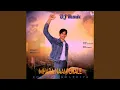 Download Lagu Mhara Naam Chale (DJ Remix)
