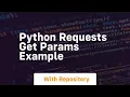 python requests get params example