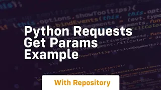 python requests get params example