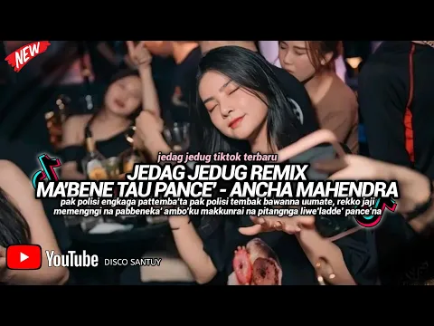 Download MP3 DJ MABENE TAU PANCE REMIX || DJ BUGIS VIRAL TIKTOK 2024 FULL BASS REMIX