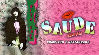 Rita Lee & Roberto: Saúde Especial (Completo e restaurado)
