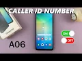How To Show Hide Caller ID On Samsung Galaxy A06