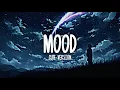 Mood - Remix (Slowed Cute) | Lyrics
