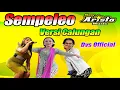 Download Lagu CALUNG ORLENG BANYUMASAN SEMPELEO || LENGGER SITI NEW ARISTA MUSIC || DVS OFFICIAL