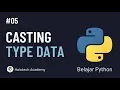 Learn Python Basics - Casting Data Types